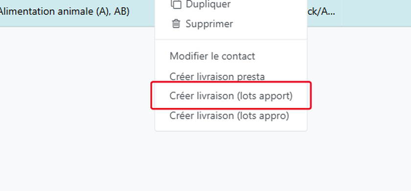 Choisissez Créer livraison (lots apport)