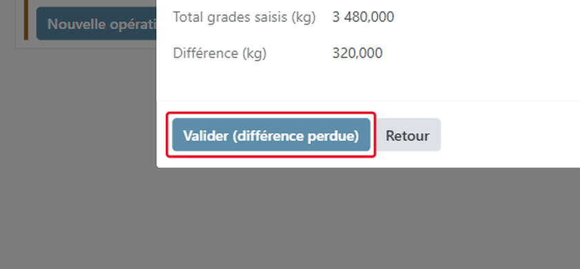 Cliquez sur Valider (différence perdue)